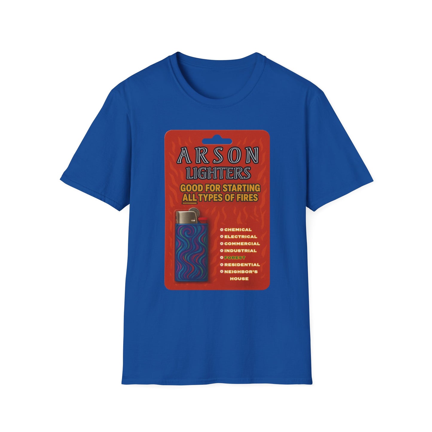 Arson Lighters Fun Tee