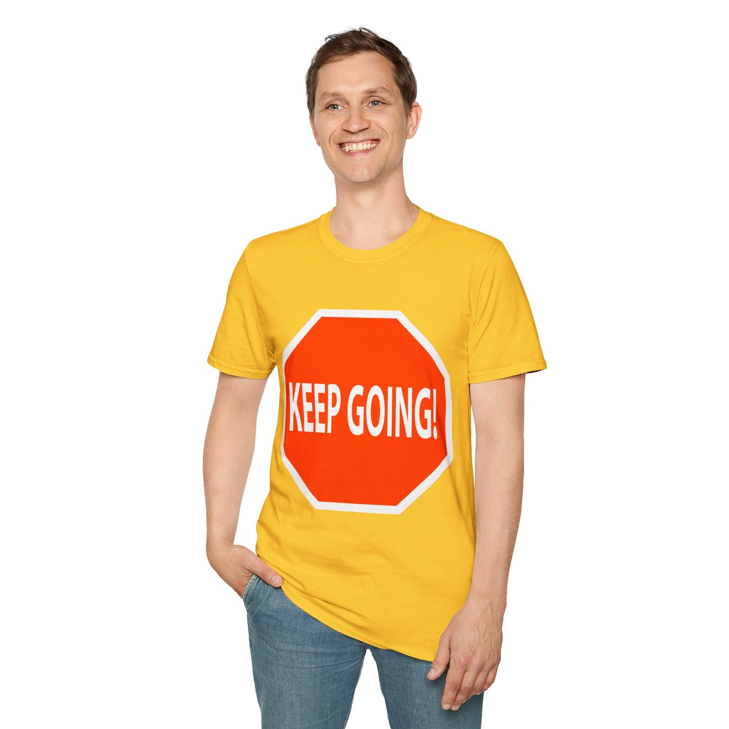 Keep Going Stop Sign Fun Tee