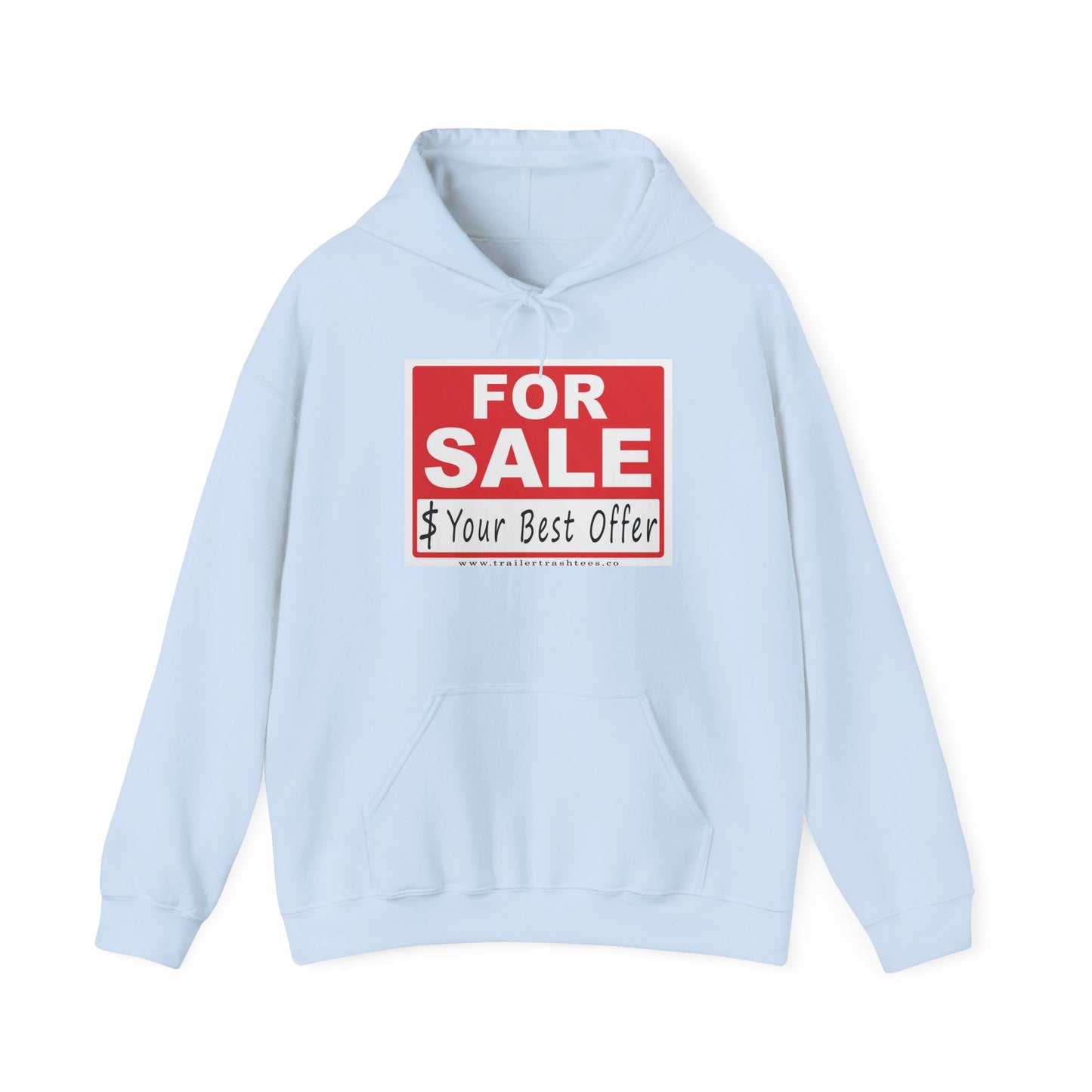 I'm For Sale Fun Hoodie