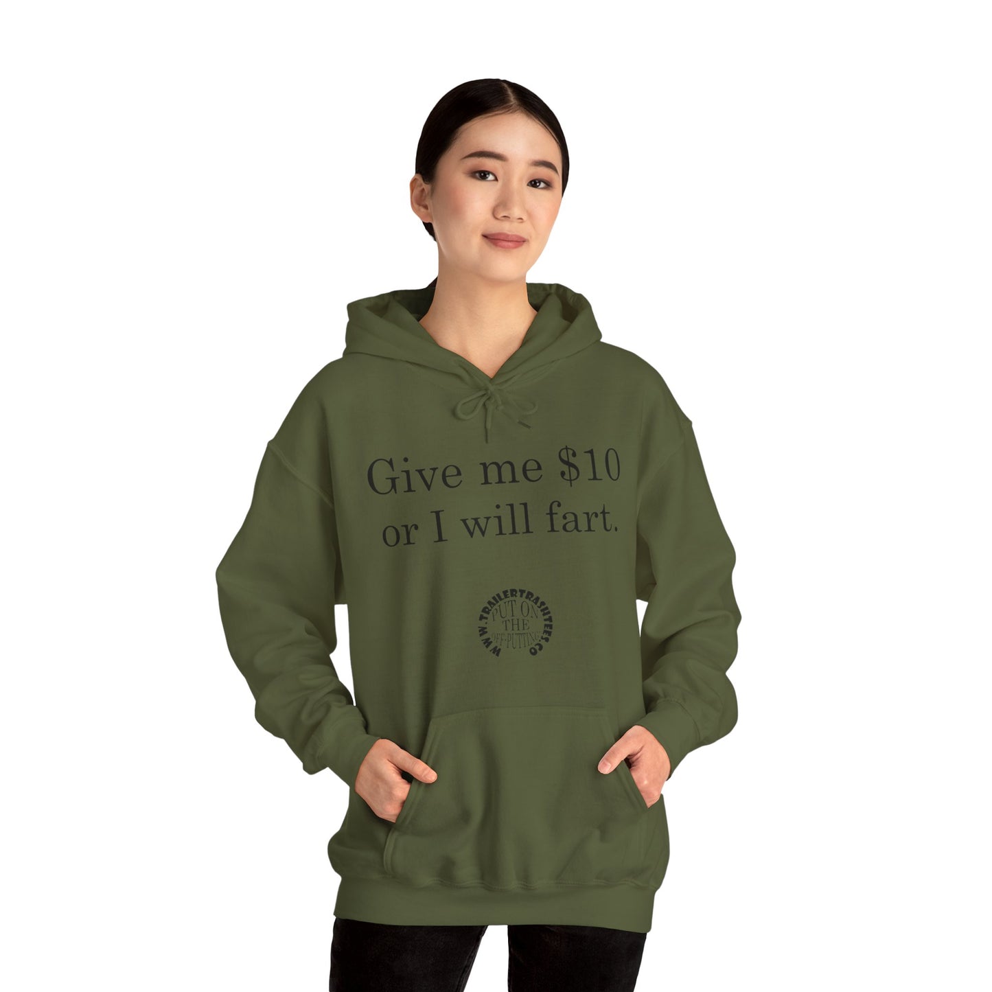 Give me $10 or I will fart Unisex Heavy Blend™ Hooded Sweatshirt