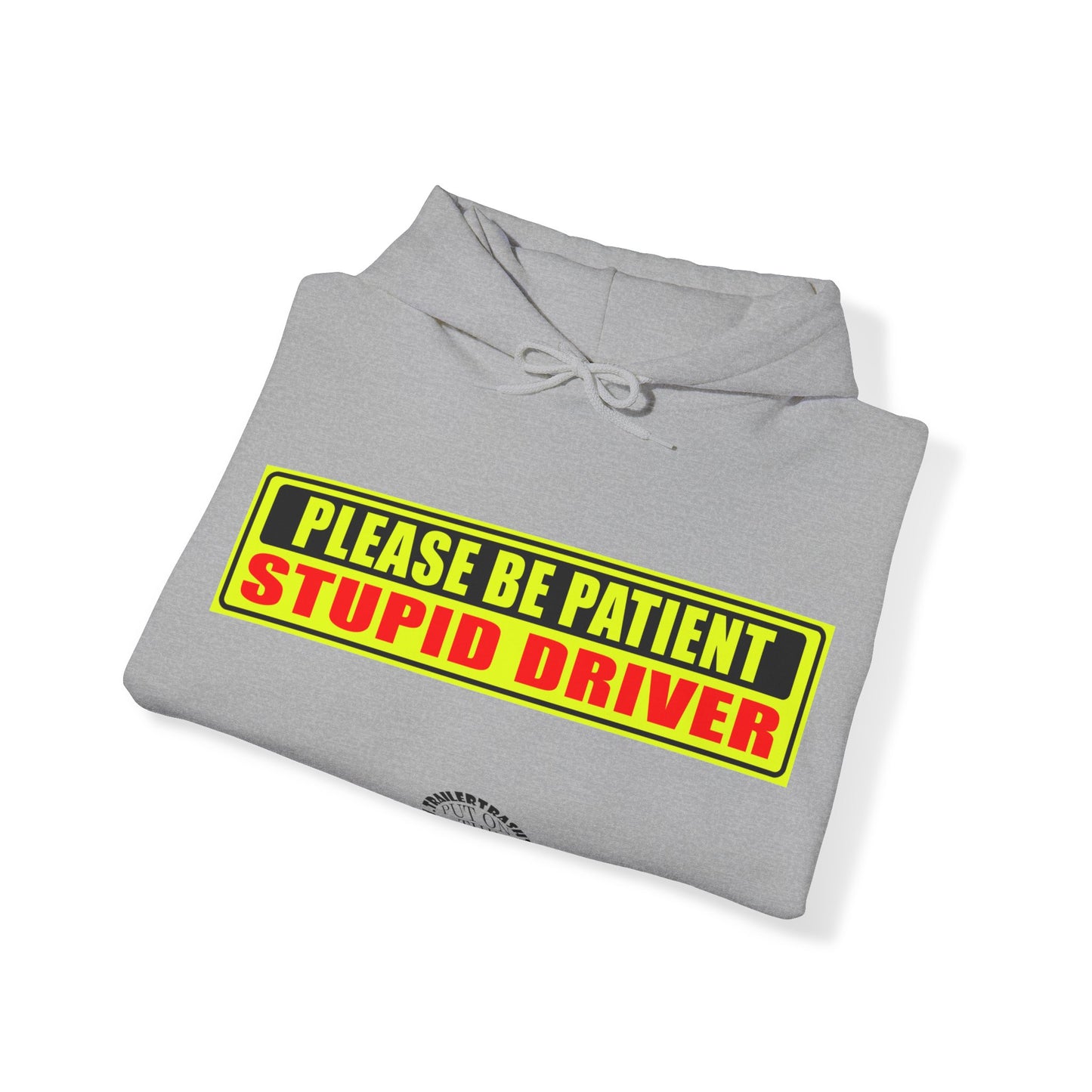 Stupid Driver Unisex Heavy Blend™ Hooded Sweatshirt