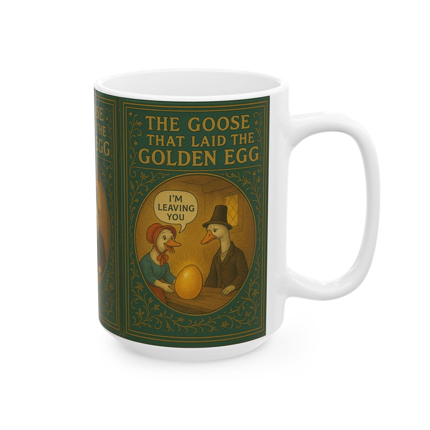 The Goose That Laid the Golden Egg Fun Mug