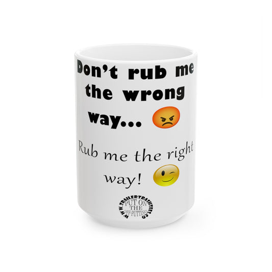 Rub Me Fun Mug