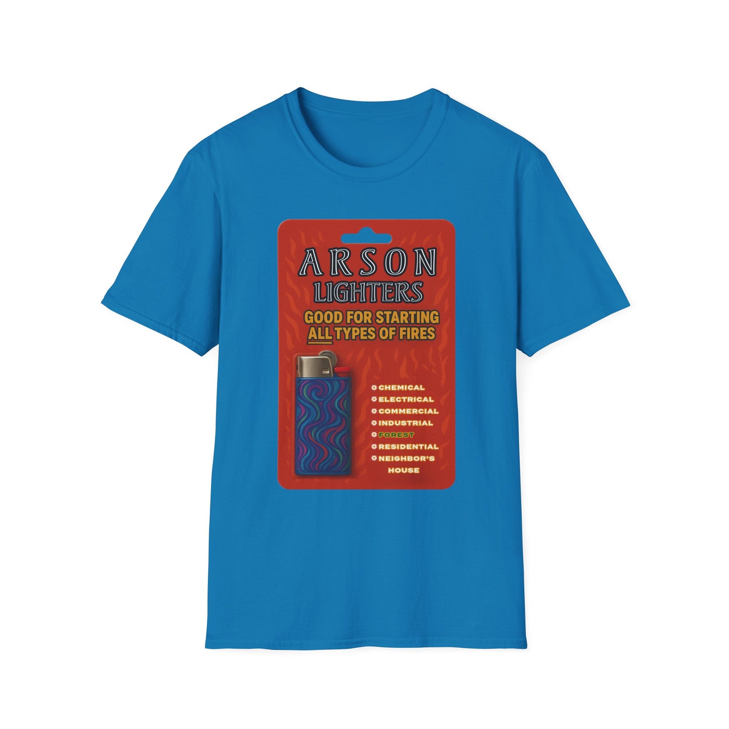 Arson Lighters Fun Tee