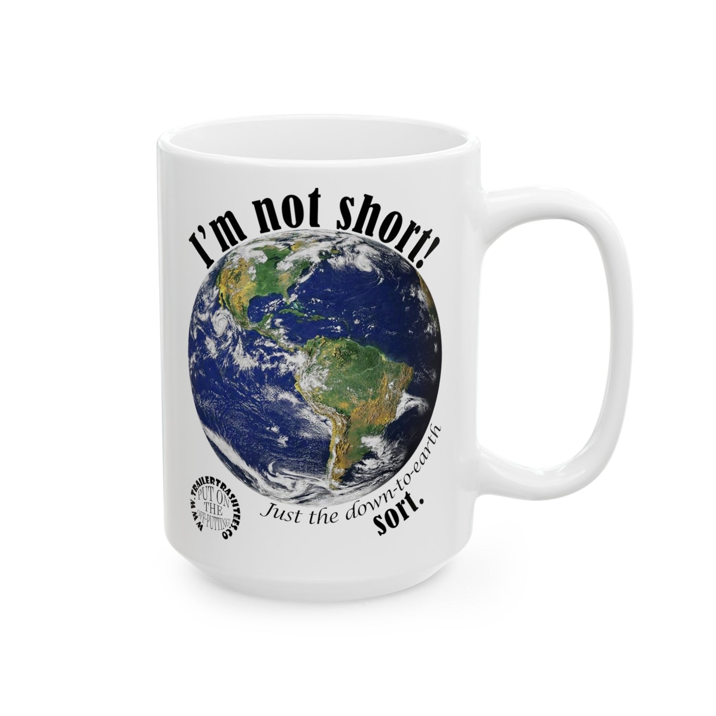 I'm Not Short Fun Mug