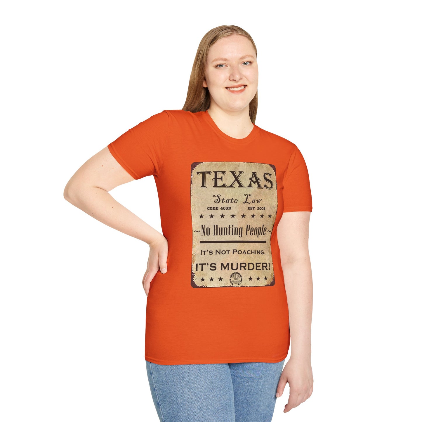 No Hunting People in Texas Fun Tee