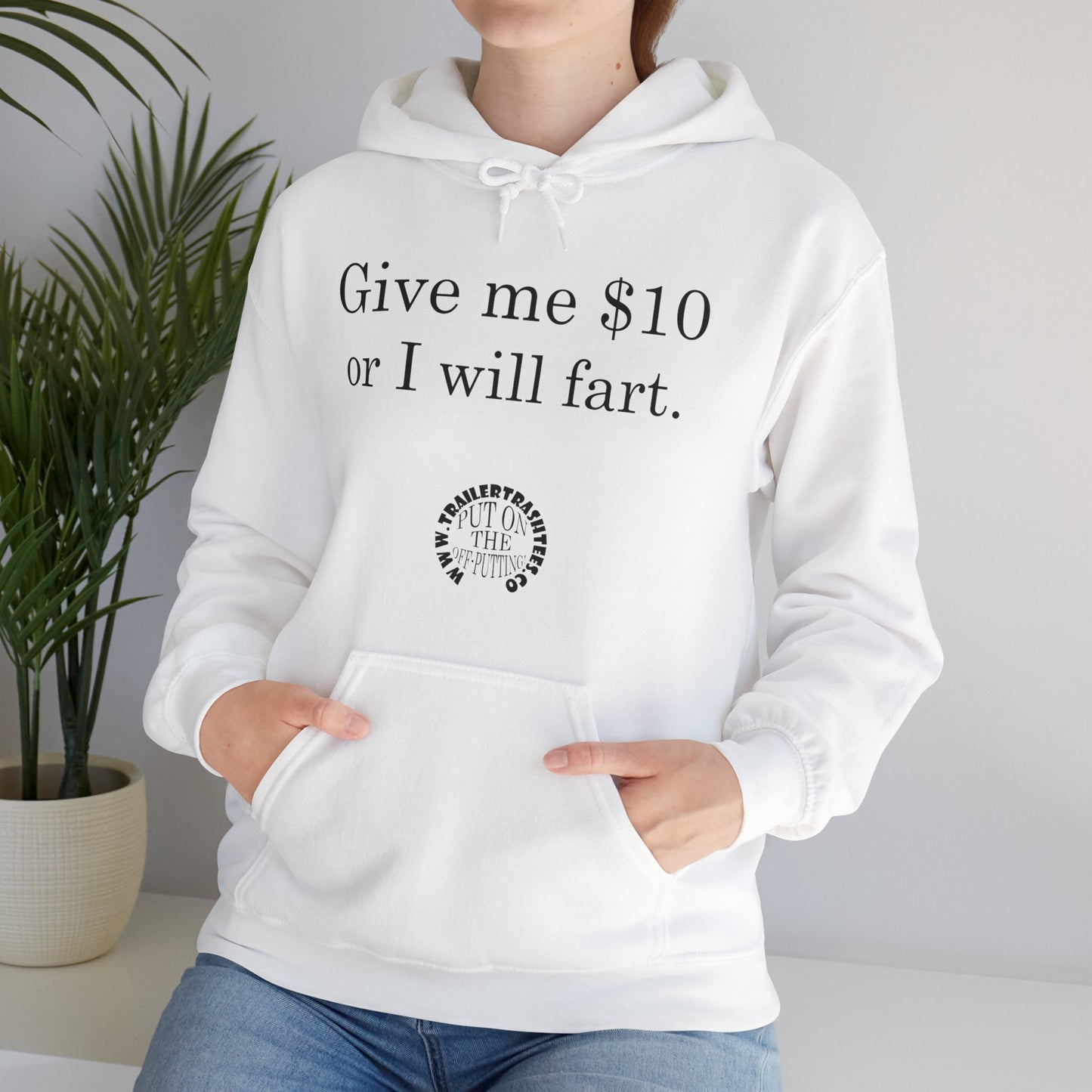 Give me $10 or I will fart Unisex Heavy Blend™ Hooded Sweatshirt