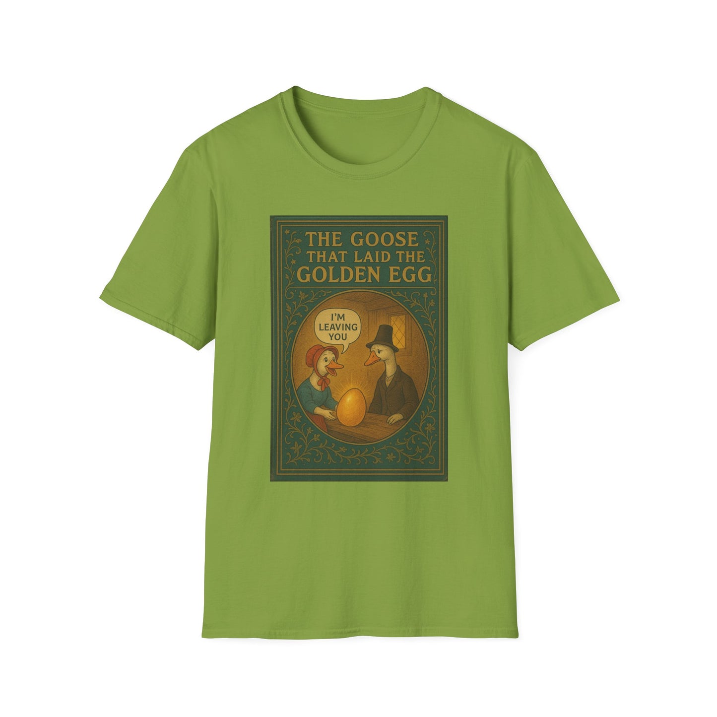 The Goose That Laid the Golden Egg Fun Tee