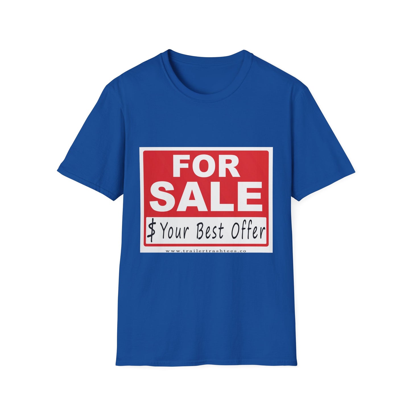 I'm For Sale Fun Tee