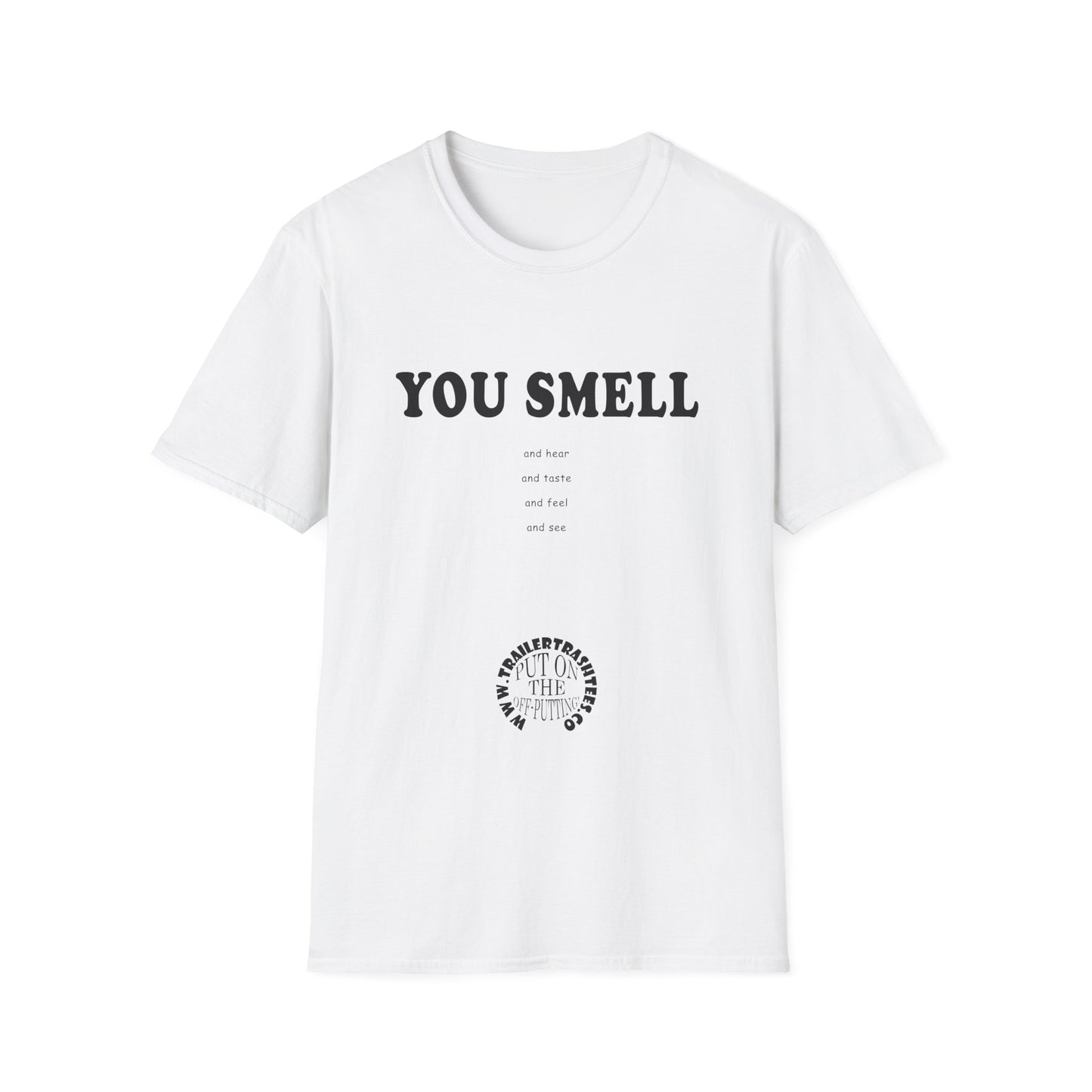 You Smell Fun Tee