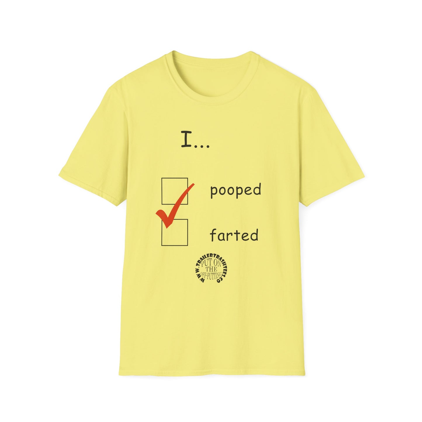 Pooped/Farted Fun Tee