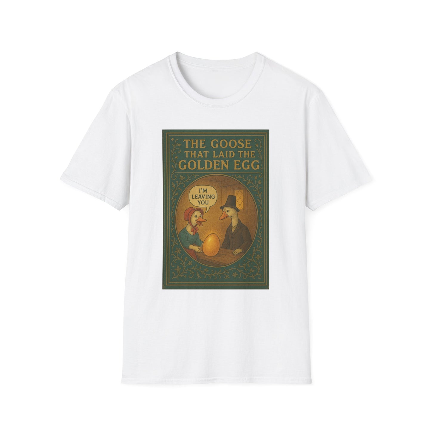 The Goose That Laid the Golden Egg Fun Tee