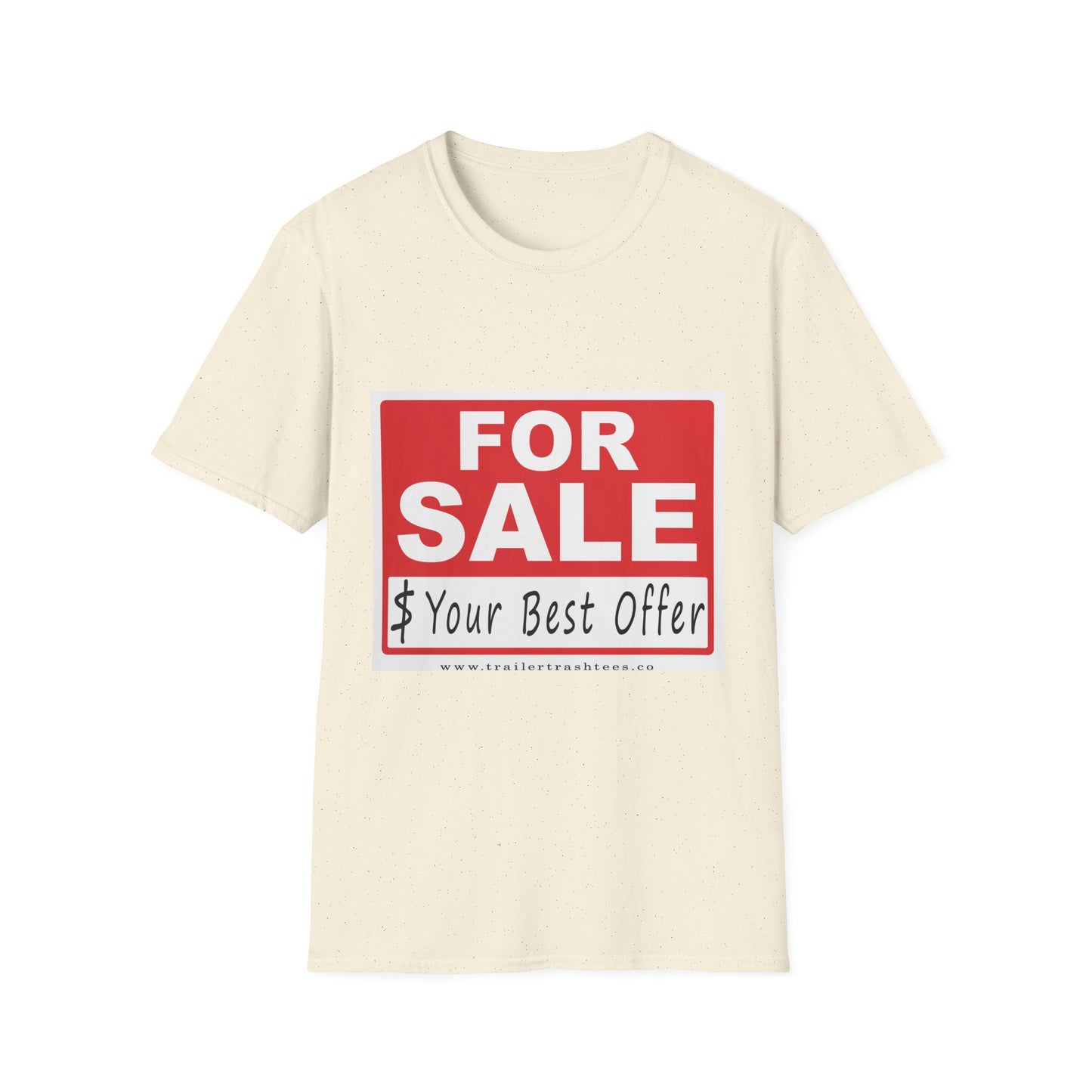 I'm For Sale Fun Tee