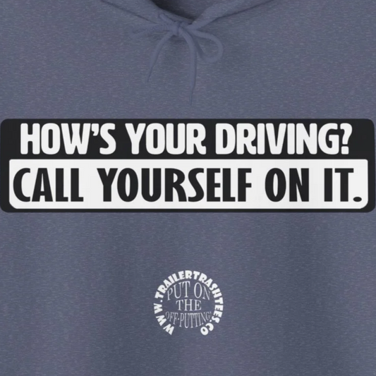 How's Your Driving Unisex Heavy Blend™ Hooded Sweatshirt