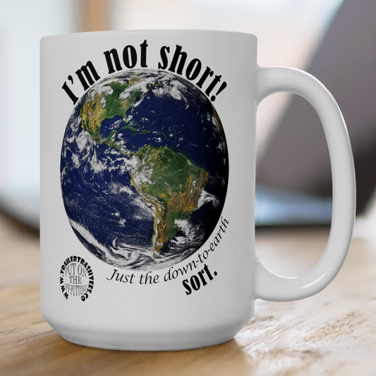 I'm Not Short Fun Mug